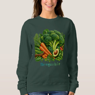 The vehans choice sweatshirt