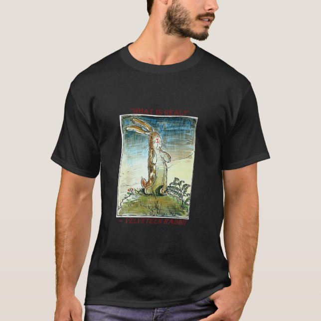 The Velveteen Rabbit What is Real by Margery Willi T-Shirt (Front)