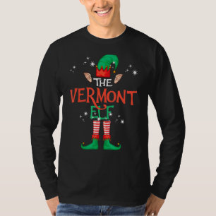 The Vermont Elf Matching Family Group Christmas Fu T-Shirt