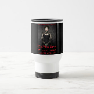 The Very Devil Herself Travel Mug