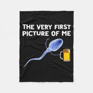 The Very First Cture Of Me Funny Sperm Holding Bee Fleece Blanket