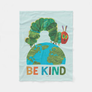 The Very Hungry Caterpillar Be Kind Fleece Blanket