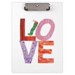 The Very Hungry Caterpillar   LOVE Clipboard