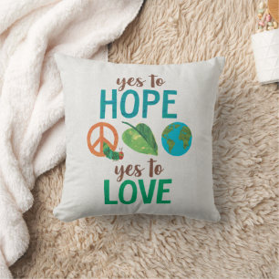 The Very Hungry Caterpillar Yes to Hope Cushion