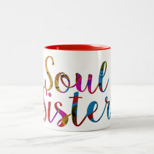 THE VERY SPECIAL **SOUL SISTER'S** Two-Tone COFFEE Two-Tone Coffee Mug