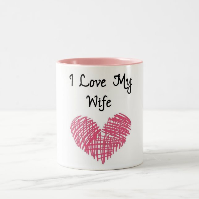 THE VERY SPECIAL WIFE  "I LOVE WIFE" Two-Tone COFFEE MUG (Center)