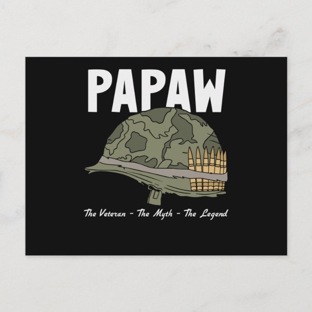 The Veteran The Myth The Legend - Papaw Postcard (Front)