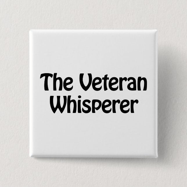 the veteran whisperer 15 cm square badge (Front)