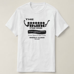 The Viking Steak House, Winfield, Illinois T-Shirt