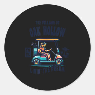 The Village Of Oak Hollow Golf Cart Design  Classic Round Sticker