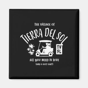 The Village Of Tierra Del Sol Tv Fl Golf Cart Desi Magnet