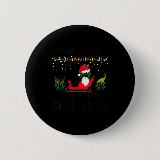 The Virus That Stole Christmas 2020 Tacky Ugly Xma 6 Cm Round Badge (Front)