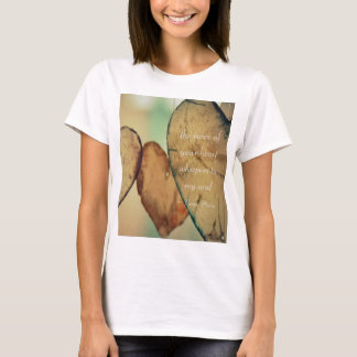 The Voice Of Your Heart Whispers To My Soul T-Shirt