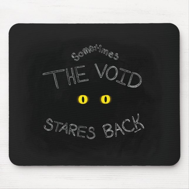 The Void Stares Back Mouse Mat (Front)
