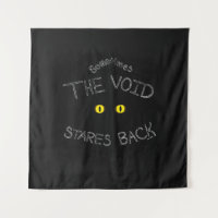 The Void Stares Back