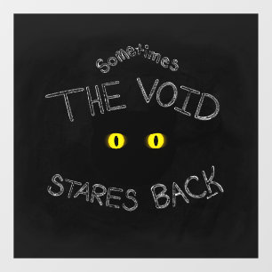 The Void Stares Back Window Cling