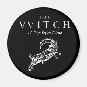 The VVitch a new Eangland fotktale Magnet