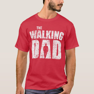 The Walking Dad Father Gifts Man Dead Retro Vintag T-Shirt