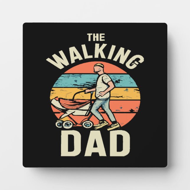 the walking dad plaque (Front)