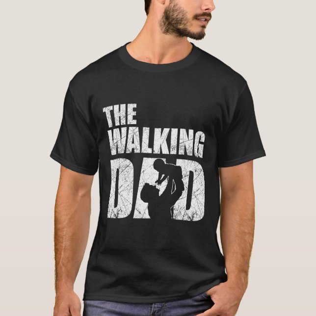 The Walking Dad T-Shirt (Front)