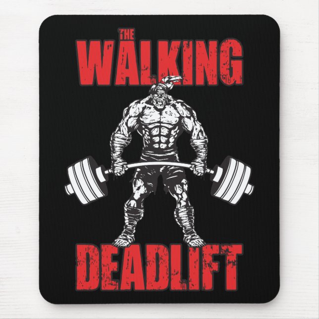The Walking Deadlift - Zombie Workout Mouse Mat (Front)
