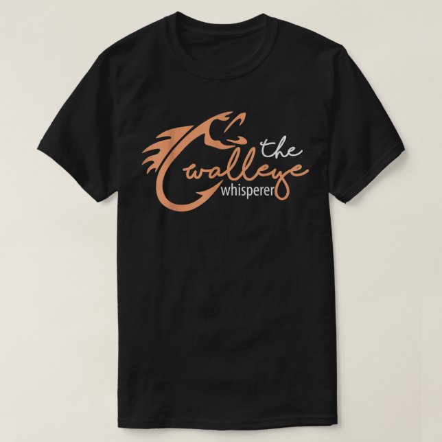 The Walleye Whisperer Funny Fishing T-Shirt - Wall (Design Front)