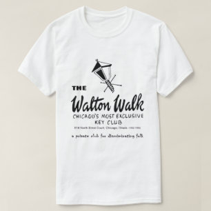 The Walton Walk, Key Club, Chicago, IL T-Shirt