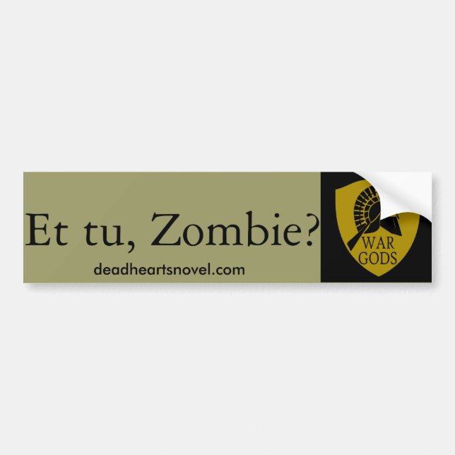 The War Gods bumper sticker - Dead Hearts Novels (Front)