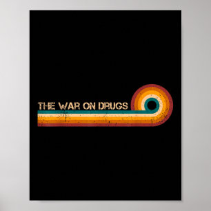The War On Drugs Retro Stripes Musician Vintage  Poster