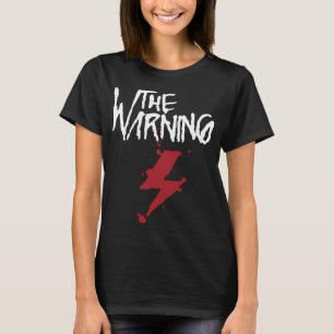 The Warnig T-Shirt
