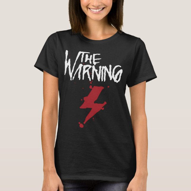 The Warnig T-Shirt (Front)