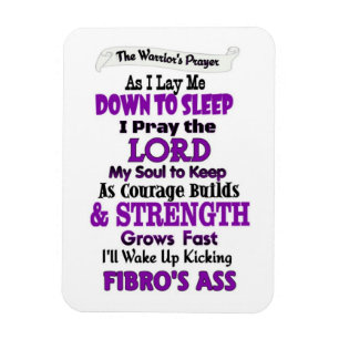 The Warrior's Prayer...Fibro Magnet