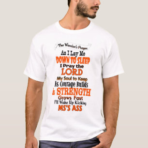 The Warrior's Prayer...MS T-Shirt