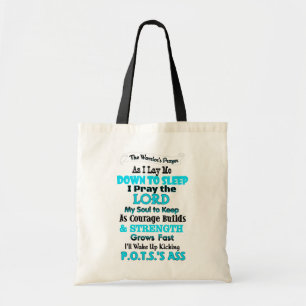 The Warrior's Prayer   P.O.T.S. Tote Bag
