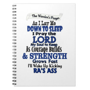 The Warrior's Prayer  RA Notebook