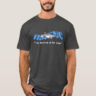 The water is my turf T-Shirt