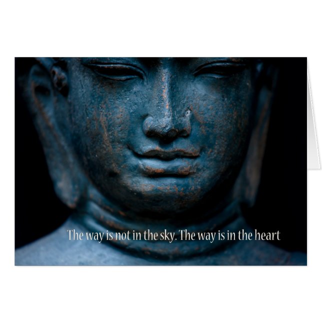 The way is not in the sky, the way is in the heart (Front Horizontal)