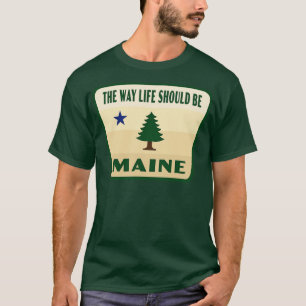 The Way Life Should Be Maine Retro Pine Tree Badge T-Shirt