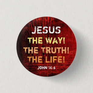 The Way The Truth The Life 3 Cm Round Badge