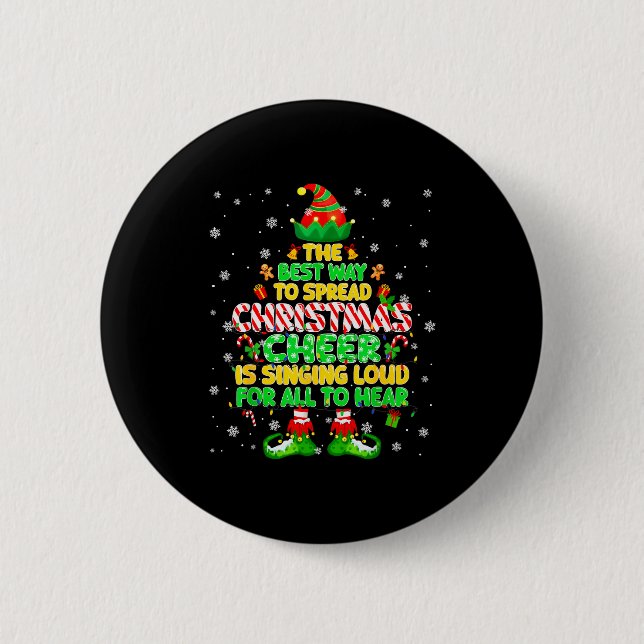 The Way To Spread Christmas Elf Xmas Boys Mens Kid 6 Cm Round Badge (Front)