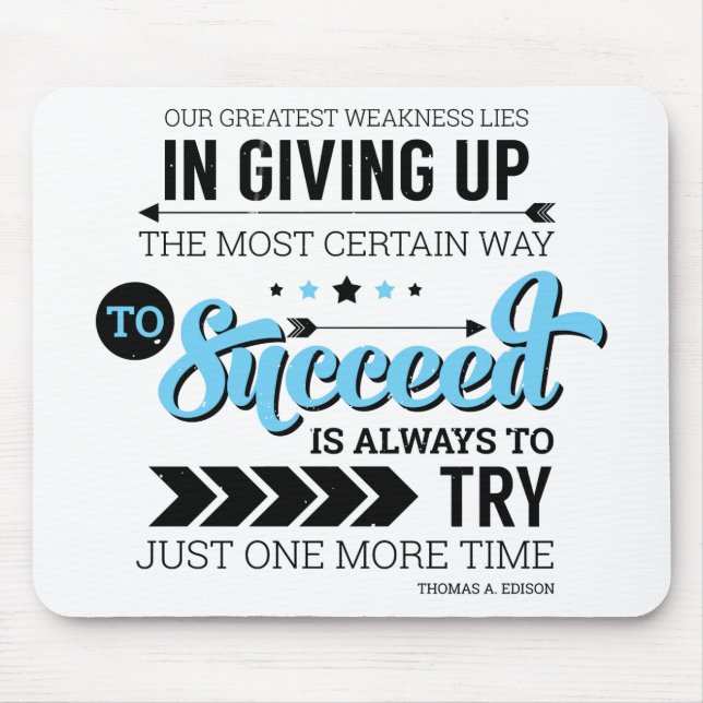 The Way To Succeed Typography Motivational Quote Mouse Mat (Front)