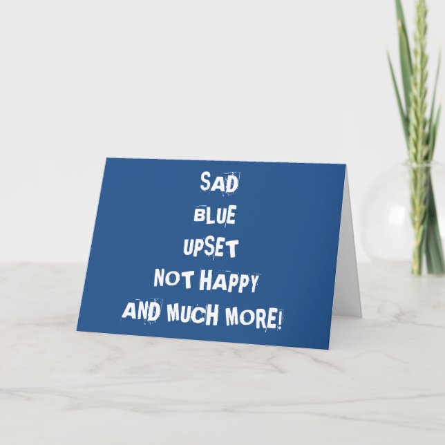 THE WAYS "I FEEL" BEACAUSE YOU ARE "LEAVING SOON!" CARD (Front)