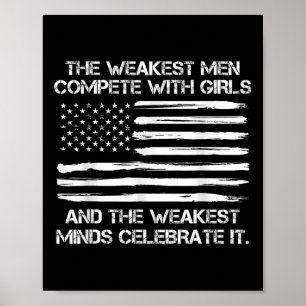 The Weakest Men Complete With Girls, Trump 2025 Poster
