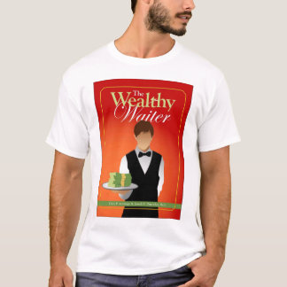 The Wealthy Waiter Cover T T-Shirt