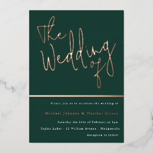 The Wedding of: Emerald Green & Rose Gold Foil Inv