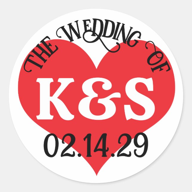 THE WEDDING OF Your Initials & Date With Red Heart Classic Round Sticker (Front)