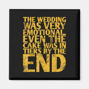 The Wedding Was Very Emotional Even The Cake For B Magnet