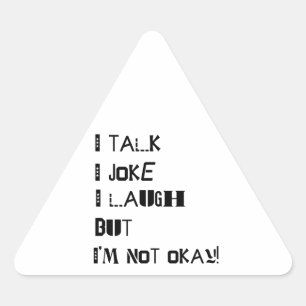 The Weight of Laughter – Mental Health Awareness Triangle Sticker