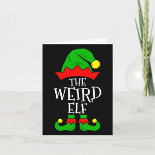 The Weird Elf Funny Matching Family Group Christma Card