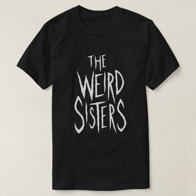 The Weird Sisters - White Classic T-Shirt (Design Front)